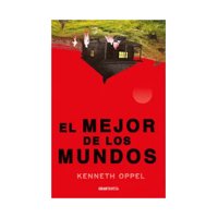Océano - Libro El Mejor De Los Mundos - Kenneth Oppel