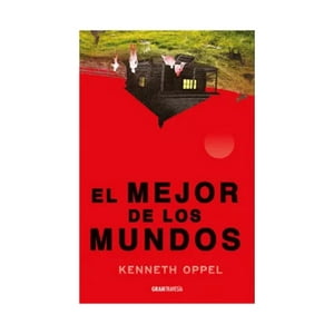 Océano - Libro El Mejor De Los Mundos - Kenneth Oppel