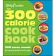 thumbnail image 1 of Libro de cocina Betty Crocker: 300 calorías, 1 of 1