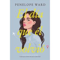 Ediciones Urano - Libro El Día Que Él Volvió