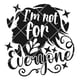 thumbnail image 1 of Frase Deco I’M Not For Everyone FR-11116, 1 of 3