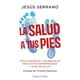 thumbnail image 1 of La salud a tus pies de Editorial Harper Collins, 1 of 3