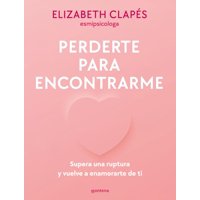 Montena - Libro Perderte Para Encontrarme - Elizabeth Clapés
