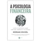 thumbnail image 1 of Libro HarperCollins – A Psicologia Financeira (PT‑BR), 1 of 1