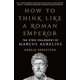 thumbnail image 1 of Libro St. Martin's Griffin – Cómo pensar como un emperador romano, 1 of 1