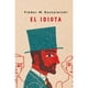 thumbnail image 1 of Libro El Idiota, 1 of 2