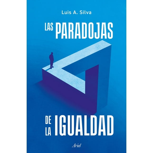 Libro Las paradojas de la igualdad - Luis Silva