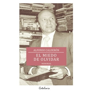 Catalonia - Libro El Miedo De Olvidar /774