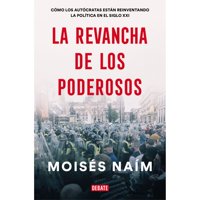 Debate - Libro La Revancha De Los Poderosos