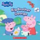 thumbnail image 1 of Libro Scholastic Hermano Mayor George (Peppa Pig), 1 of 1