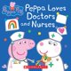 thumbnail image 1 of Libro Scholastic Peppa ama a los médicos y a las enfermeras, 1 of 1