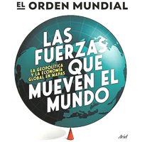 Ariel - Libro Las Fuerzas Que Mueven El Mundo - El Orden Mundial