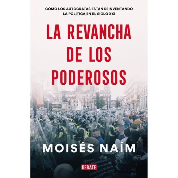 Libro La Revancha De Los Poderosos