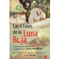 Gaia - Las Cuatro Fases De La Luna Roja - Miranda Gray