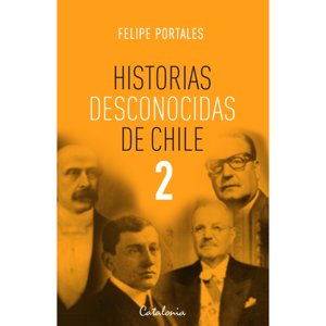 Catalonia - Historias Desconocidas De Chile 2