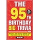 thumbnail image 1 of Libro de trivia Independently Published: divertidos datos para el 95.º cumpleaños, 1 of 1