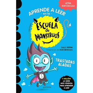 Montena - Libro Escuela Monstruos 6: Travesuras Aladas - Sally Rippin