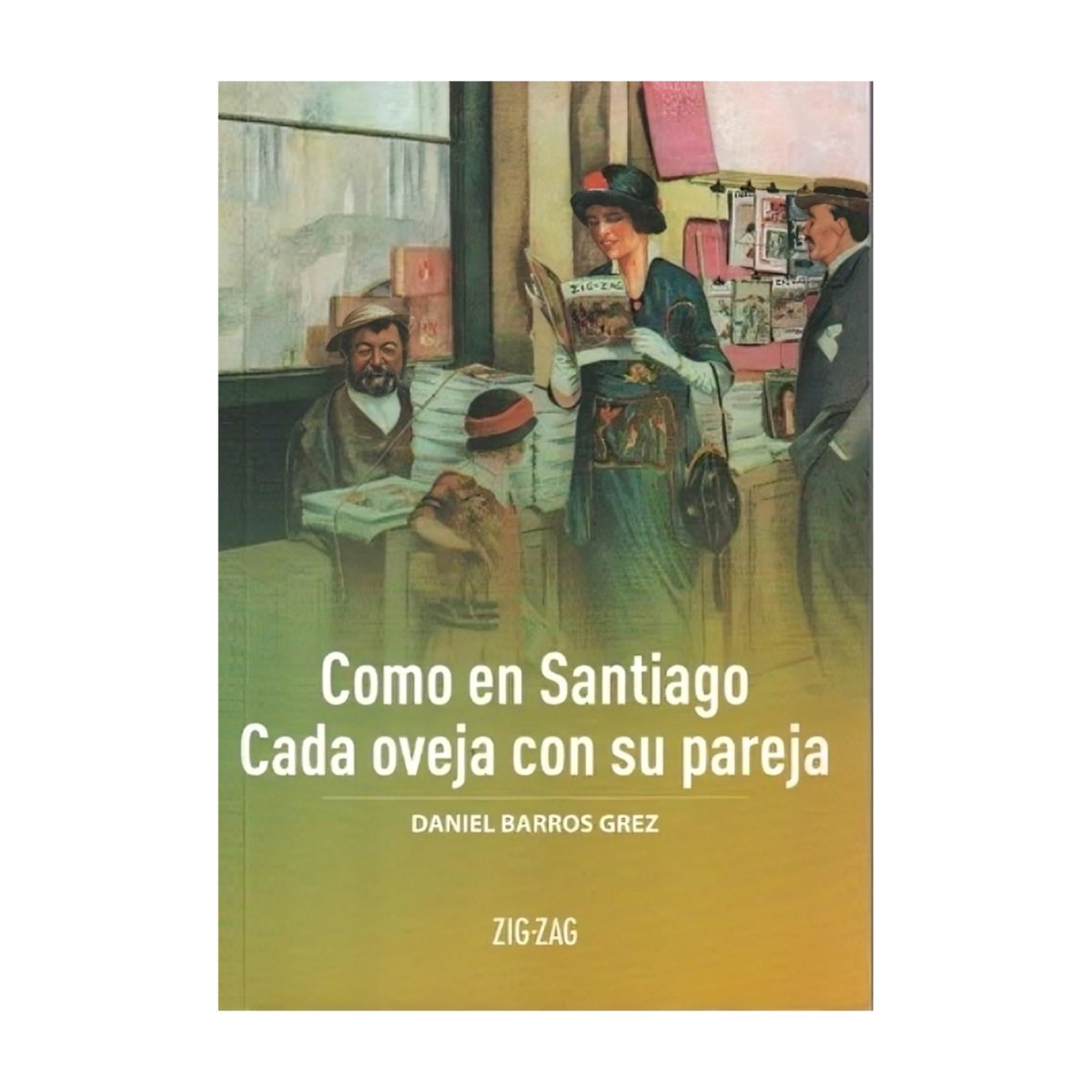 LIBRO COMO EN SANTIAGO / CADA OVEJA CON SU PAREJA - DANIEL | Lider