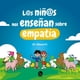thumbnail image 1 of Los niños nos enseñan sobre empatía blanco, 1 of 4