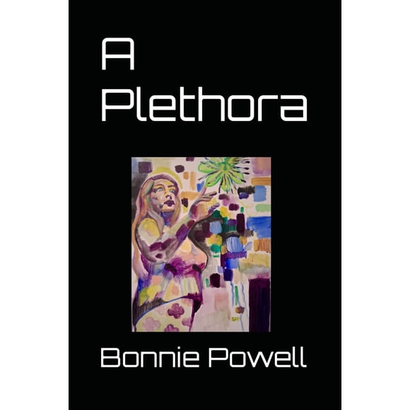 Libro publicado de forma independiente A Plethora de Bonnie Powell