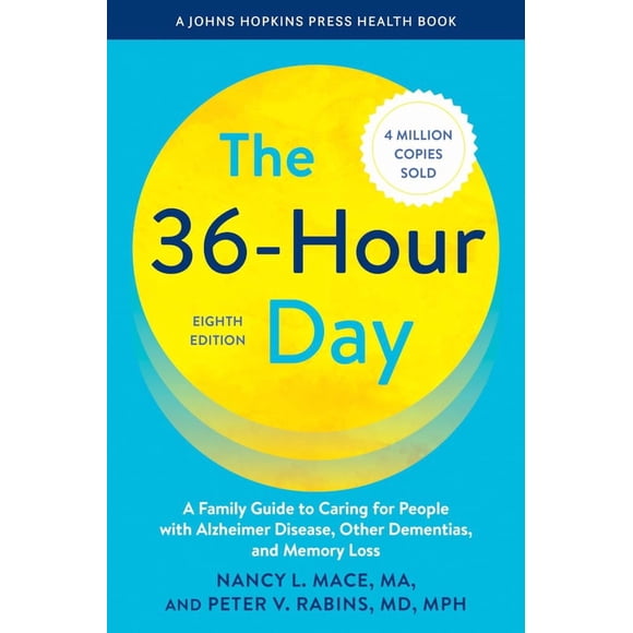 Guía de Cuidado para el Alzheimer "El Día de 36 Horas" de Johns Hopkins