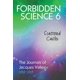 thumbnail image 1 of Ciencia Prohibida 6: Castillos Dispersos (2010‑2019) – Anomalist Books, 1 of 1
