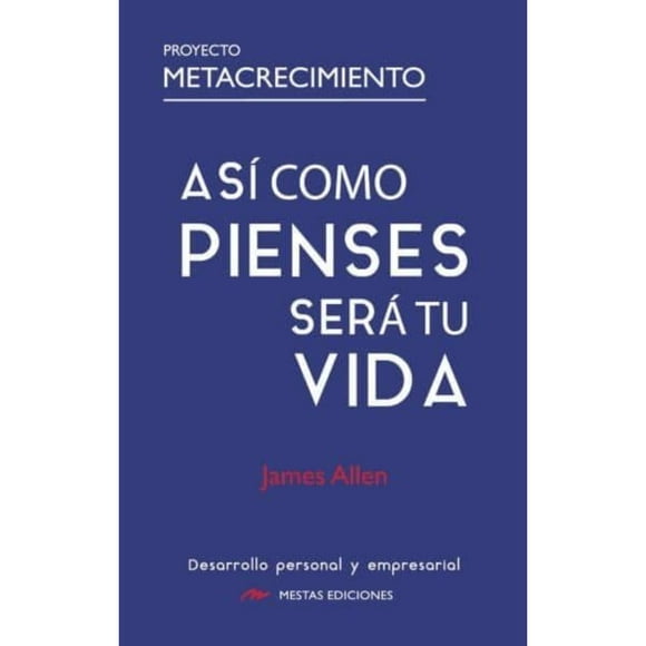 Libro Así Como Pienses, Será Tu Vida