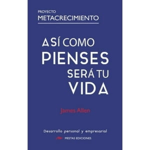 Mestas Ediciones - Libro Así Como Pienses, Será Tu Vida