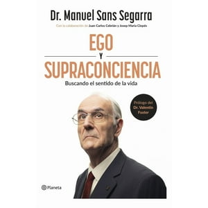 Genérico - Libro Ego Y Supraconciencia - Dr Manuel Sans Segarra