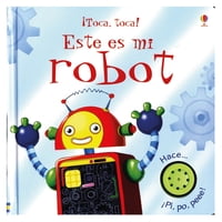 Usborne - Libro Este Es Mi Robot ( ¡Toca, Toca! )