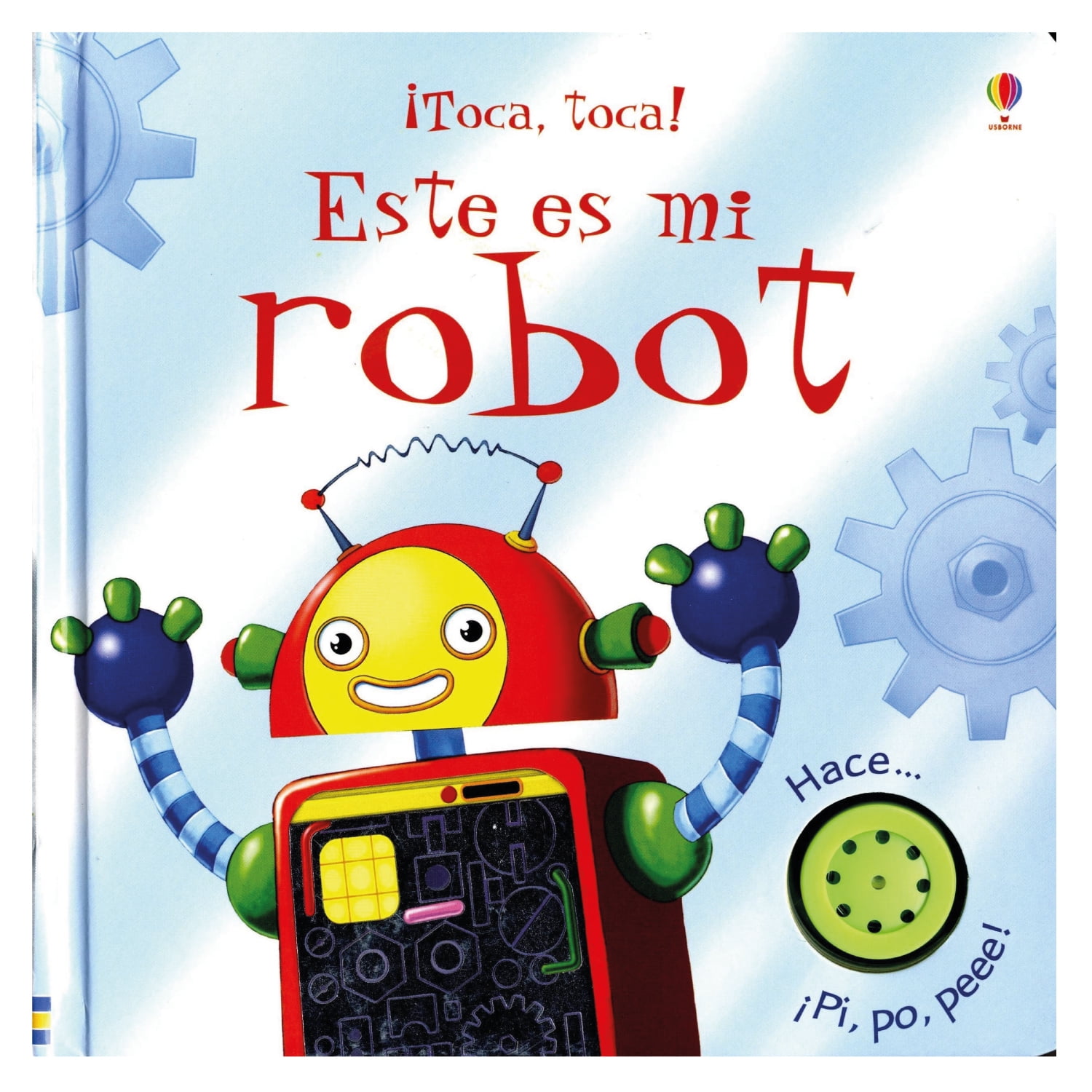 Usborne - Libro Este Es Mi Robot ( ¡toca, Toca! )