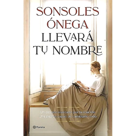 Libro Llevará tu nombre - Sonsoles Ónega