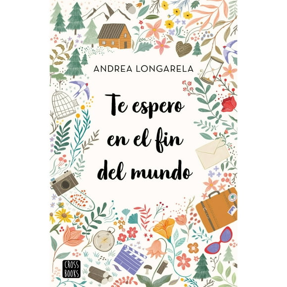 Libro Te Espero En El Fin Del Mundo