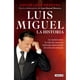 thumbnail image 1 of LIBRO Luis Miguel: la historia, 1 of 2