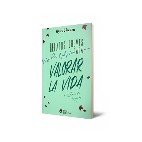 Del Fondo Editorial - Libro Relatos Breves Para Valorar La Vida 897