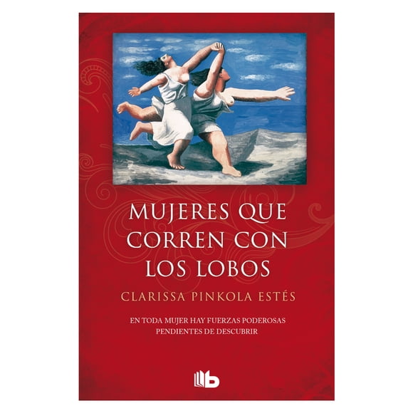Libro Mujeres Que Corren Con Los Lobos