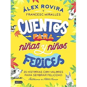 Destino - Libro Cuentos Para Niñas Y Niños Felices - Francesc Miralles