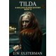 thumbnail image 1 of Libro TILDA: San Juan Islands Mystery Book 14 de Editado de forma independiente, 1 of 1