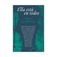 thumbnail image 1 of Libro Ella Está En Todos vvaa, 1 of 2