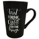 thumbnail image 1 of Tazón Decorativo First Coffee Then Work, 1 of 6