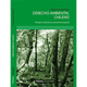 thumbnail image 1 of Libro Derecho Ambiental Chileno - Rodrigo Guzmán Rosen, 1 of 2