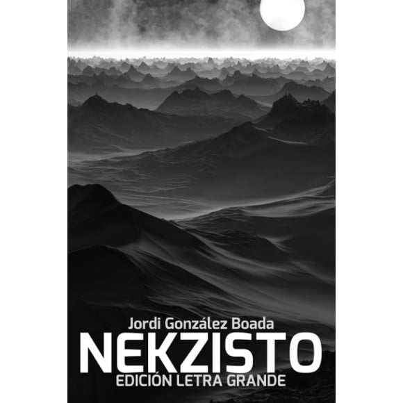 Libro Nekzisto Edición Letra Grande