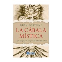 Kier - Libro La Cábala Mística - Dion Fortune