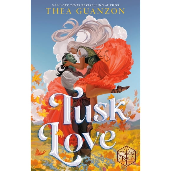 Libro Tusk Love Critical Role de Random House Worlds