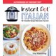 thumbnail image 1 of Instant Pot Italiano: 100 Recetas Irresistibles Más Fáciles Que Nunca, 1 of 1