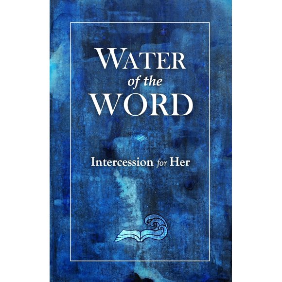 Libro CREATESPACE Agua de la Palabra: Intercesión para Ella (2ª edición)