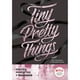 thumbnail image 1 of LIBRO Tiny Pretty Things (Dulces, Perfectas Y Malvadas), 1 of 2