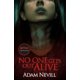 thumbnail image 1 of Libro St. Martin's Griffin: No One Gets Out Alive, 1 of 1
