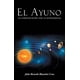 thumbnail image 1 of Libro El Ayuno, La Comunicación con la Inteligencia (español), 1 of 1