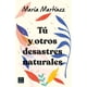thumbnail image 1 of Libro Tú Y Otros Desastres Naturales, 1 of 2